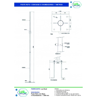 Poste Reto com Base e Chumbadores - 7 Metros