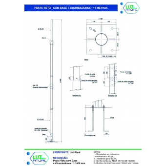 Poste Reto com Base e Chumbadores - 11 Metros