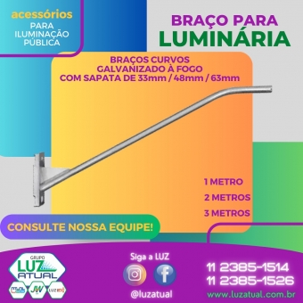 BRAÇO CURVO PARA LUMINÁRIA PÚBLICA - 1 Metro a 3 Metros