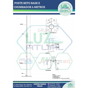 POSTE RETO BASE E CHUMBADOR 6 METROS