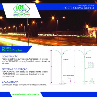 Poste Curvo Duplo de 12 metros | Base e Chumbadores