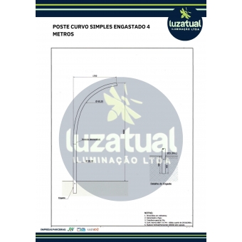 POSTE CURVO SIMPLES ENGASTADO 4 METROS