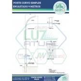 POSTE CURVO SIMPLES ENGASTADO 9 METROS