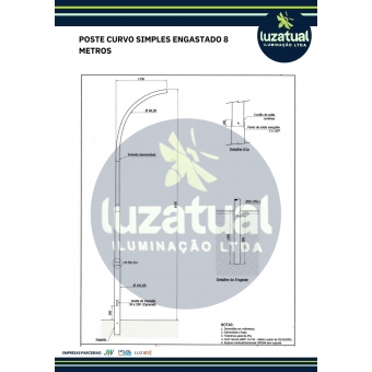 POSTE CURVO SIMPLES ENGASTADO 8 METROS