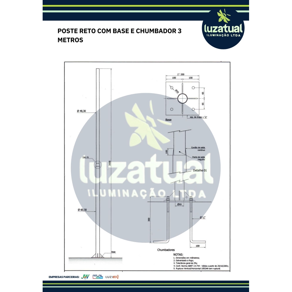 POSTE RETO BASE E CHUMBADOR 3 METROS