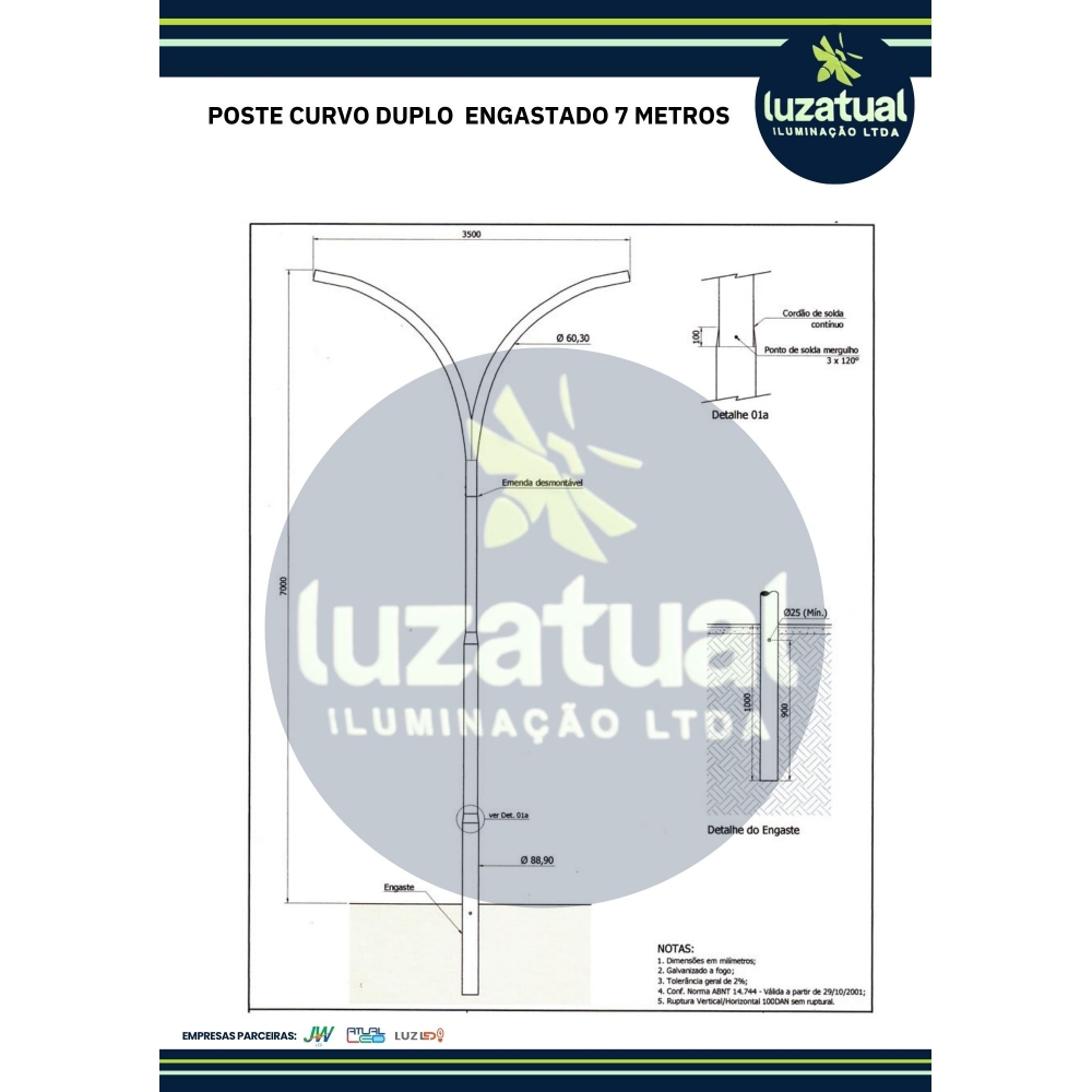 POSTE CURVO DUPLO ENGASTADO 7 METROS