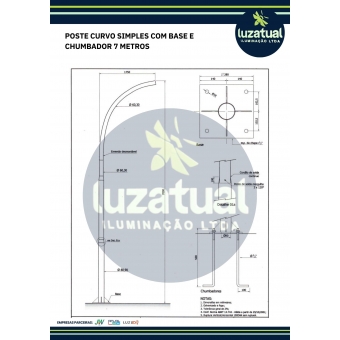 POSTE CURVO SIMPLES BASE E CHUMBADOR 7 METROS